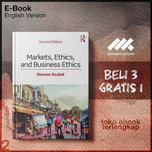 Markets_Ethics_and_Business_Ethics_Second_Edition.jpg