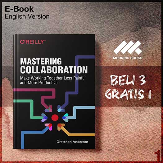 Mastering_Collaboration_Make_Working_Together_Less_Painful_and_More_P-Seri-2f.jpg