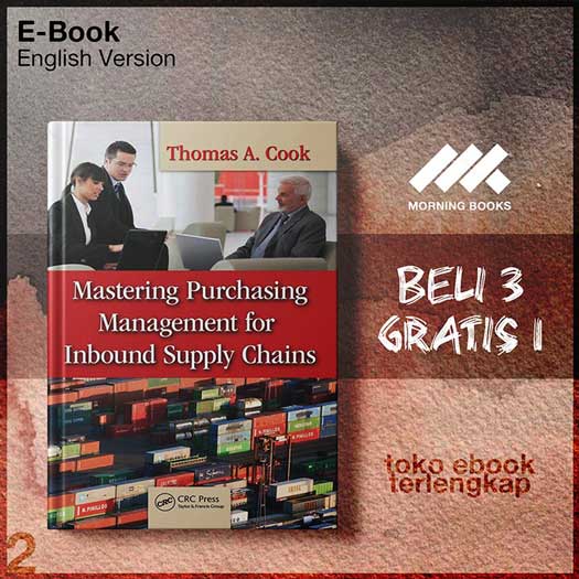 Mastering_Purchasing_Management_for_Inbound_Supply_Chains_by_Thomas_A_Cook.jpg