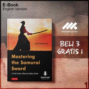 Mastering_the_Samurai_Sword_A_Full_Color_Step_by_Step_Guide_b-Seri-2f.jpg