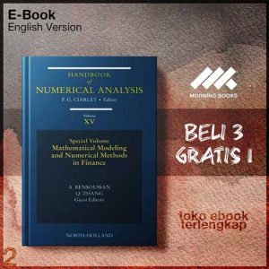 Mathematical_Modelling_and_Numerical_Methods_in_Finance_Volume_15_Special_Volume_by_Philippe_G_.jpg