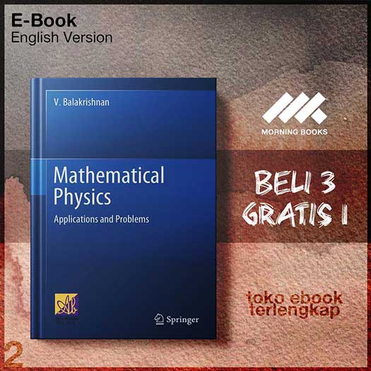 Mathematical_Physics_Applications_and_Problems_by_Venkataraman_Balakrishnan.jpg