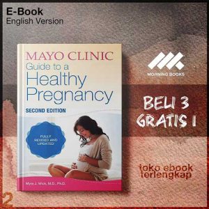 Mayo_Clinic_Guide_to_a_Healthy_Pregnancy_2nd_Edition_by_Myra_J_Wick_2_.jpg