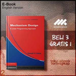 Mechanism_Design_A_Linear_Programming_Approach_by_Rakesh_V_Vohra.jpg