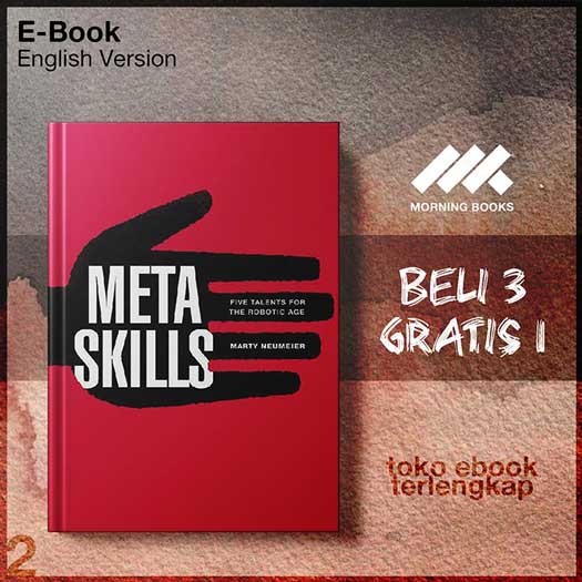 Metaskills_Five_Talents_for_the_Robotic_Age_by_Marty_Neumeier.jpg
