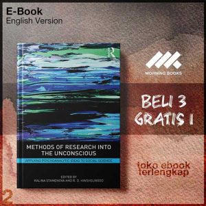 Methods_of_Research_Into_the_Unconscious_Applying_Psychoanalyticial_Science_by_Kalina_Stamenova.jpg Methods_of_Research_Into_the_Unconscious_Applying_Psychoanalyticial_Science_by_Kalina_Stamenova.jpg
