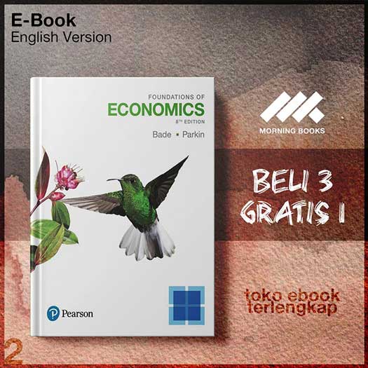Michael_Parkin_Robin_Bade_Foundations_of_Economics_8th_Edition.jpg