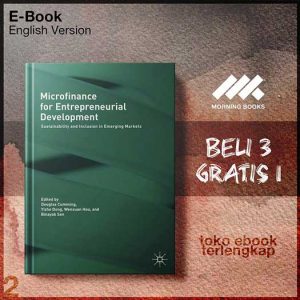 Microfinance_for_Entrepreneurial_Development_Sustainability_and_Inclusion_in_Emerging_Markets.jpg Microfinance_for_Entrepreneurial_Development_Sustainability_and_Inclusion_in_Emerging_Markets.jpg
