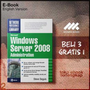 Microsoft_Windows_Server_2008_Administration_by_Steve_Seguis.jpg Microsoft_Windows_Server_2008_Administration_by_Steve_Seguis.jpg