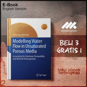 Modelling_Water_Flow_in_Unsaturated_Porous_Media_Aity_and_Material_Heterogeneity_by_Adam_Szymkiewicz.jpg