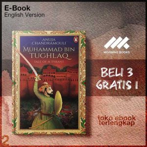 Muhammad_Bin_Tughlaq_Tale_of_a_Tyrant_by_Anuja_Chandramouli.jpg Muhammad_Bin_Tughlaq_Tale_of_a_Tyrant_by_Anuja_Chandramouli.jpg