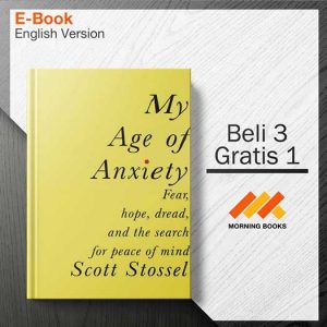 My_Age_of_Anxiety_-_Scott_Stossel_000001-Seri-2d.jpg My_Age_of_Anxiety_-_Scott_Stossel_000001-Seri-2d.jpg