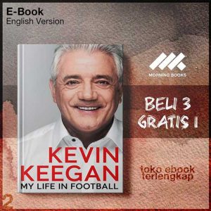 My_Life_in_Football_The_Autobiography_by_Kevin_Keegan.jpg My_Life_in_Football_The_Autobiography_by_Kevin_Keegan.jpg