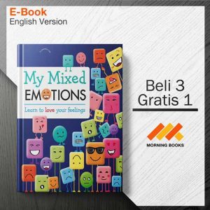 My_Mixed_Emotions-_Help_Your_Kids_Handle_Their_Feelings-001-001-Seri-2d.jpg