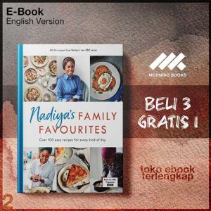 Nadiyas_family_favourites_over_100_easy_recipes_for_every_kind_of_day_by_Hussain_Nadiya.jpg