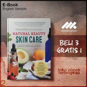 Natural_Beauty_Skin_Care_110_Organic_Formulas_for_a_Radiant_You_by_Deborah_Burnes.jpg