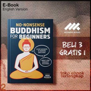 No_Nonsense_Buddhism_for_Beginners_Noah_Rasheta.jpg