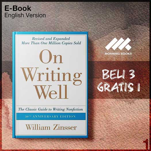 On_Writing_Well_30th_Anniversa_by_William_Zinsser-Seri-2f.jpg On_Writing_Well_30th_Anniversa_by_William_Zinsser-Seri-2f.jpg