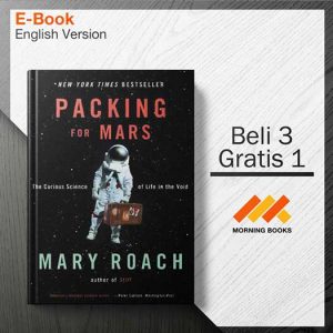 Packing_for_Mars._The_Curious_Science_of_Life_in_the_Void_-_Mary_Roach_000001-Seri-2d.jpg