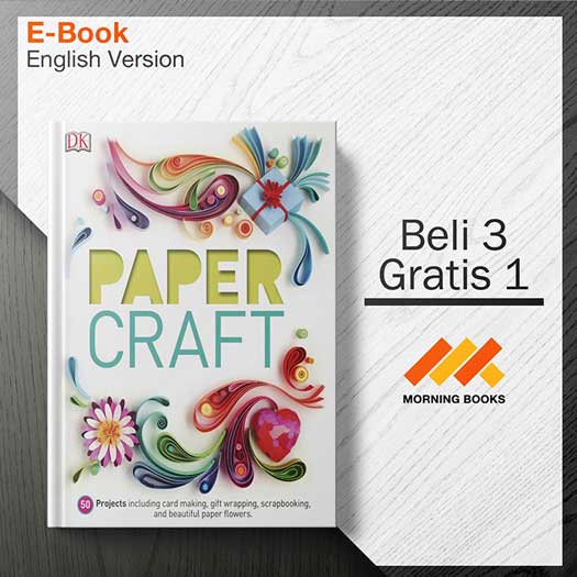 Paper_Craft-_50_Projects_Including_Card_Making_Gift_Wrapping_Scrap_000001-Seri-2d.jpg Paper_Craft-_50_Projects_Including_Card_Making_Gift_Wrapping_Scrap_000001-Seri-2d.jpg