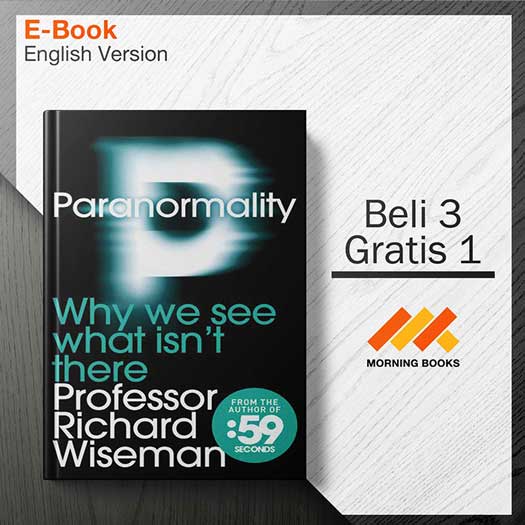 Paranormality-_Why_we_see_what_isn_t_there-001-001-Seri-2d.jpg