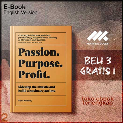 Passion_Purpose_Profit_Sidestep_the_hustle_build_a_business_you_love.jpg
