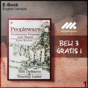 Peopleware_Productive_Projects_and_Teams_3rd_Edition_by_Tom_DeMarco_Tim-Seri-2f.jpg