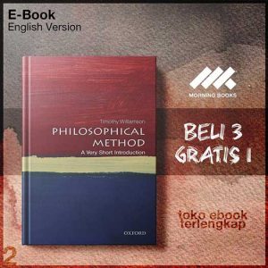 Philosophical_Method_A_Very_Short_Introduction_by_Timothy_Williamson.jpg Philosophical_Method_A_Very_Short_Introduction_by_Timothy_Williamson.jpg