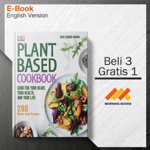 Plant-Based_Cookbook-_Good_for_Your_Heart_Your_Health_and_Your_Life_200_Whole-food_Recipes_000001-Seri-2d.jpg