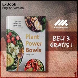 Plant_Power_Bowls_70_Seasonal_Vegan_Recipes_to_Boost_Energy_and_P-Seri-2f.jpg