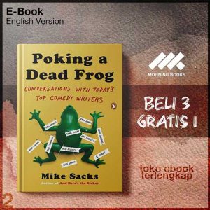 Poking_a_Dead_Frog_Conversations_with_Today_s_Top_Comedy_Writers_by_Mike_Sacks.jpg