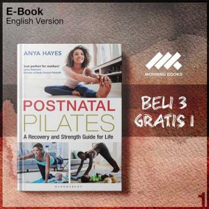Postnatal_Pilates_A_Recovery_and_Strength_Guide_for_Life_by_Anya_Hayes-Seri-2f.jpg