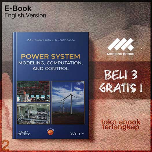Power_System_Modeling_Computation_and_Control_by_Joe_H_Chow_Juan_J_Sanchez.jpg Power_System_Modeling_Computation_and_Control_by_Joe_H_Chow_Juan_J_Sanchez.jpg