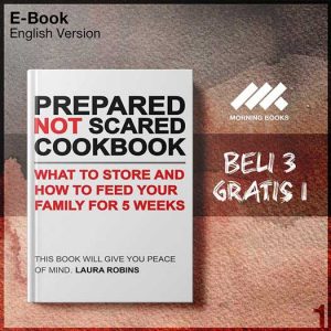 Prepared_Not_Scared_Cookbook_What_to_Store_and_How_to_Feed_Your_Family_for_-Seri-2f.jpg