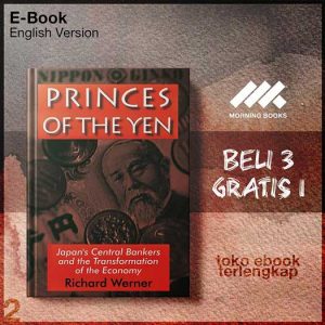 Princes_of_the_Yen_Japans_central_bankers_and_the_transformation_of_the_economy_by_Werner_Richard.jpg