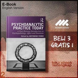 Psychoanalytic_Practice_Today_A_Post_Bionian_Inopathology_Affect_and.jpg Psychoanalytic_Practice_Today_A_Post_Bionian_Inopathology_Affect_and.jpg