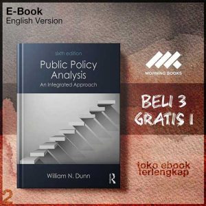 Public_Policy_Analysis_An_Integrated_Approach_by_William_N_Dunn.jpg