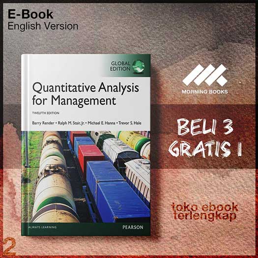 Quantitative analysis for management by Render, Barry – Morning Store