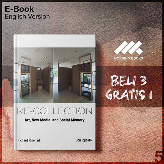 Re-collection_Art_New_Media_and_Social_Memory_000001-Seri-2f.jpg