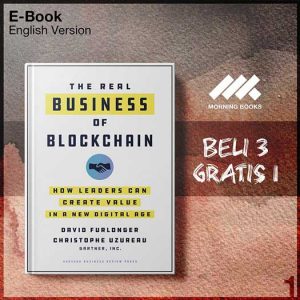 Real_Business_of_Blockchain_How_Leaders_Can_Create_Value_in_a_New_Digita-Seri-2f.jpg