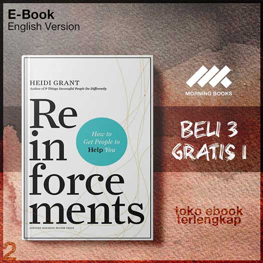 Reinforcements_How_to_Get_People_to_Help_You_by_Heidi_Grant.jpg