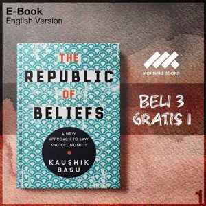 Republic_of_Beliefs_A_New_Approach_to_Law_and_Economics_by_Kaushik_Bas_The-Seri-2f.jpg