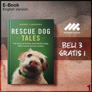 Rescue_Dog_Tales_The_Story_of_Arthur_and_Sixteen_Dogs_Who_Found_Fo-Seri-2f.jpg