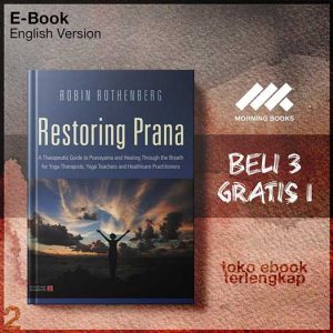 Restoring_Prana_A_Therapeutic_Guide_to_Pranayama_and_Healing_Thth_for_Yoga_Therapists_Yoga.jpg