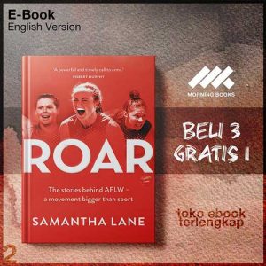 Roar_The_stories_behind_AFLW_a_movement_bigger_than_sport_by_Samantha_Lane.jpg