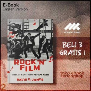 Rock_N_Film_Cinemas_Dance_With_Popular_Music_by_David_E_James.jpg Rock_N_Film_Cinemas_Dance_With_Popular_Music_by_David_E_James.jpg