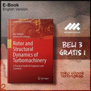 Rotor_and_Structural_Dynamics_of_Turbomachinery_A_Practical_Guirs_and_Scientists_by_Raj.jpg