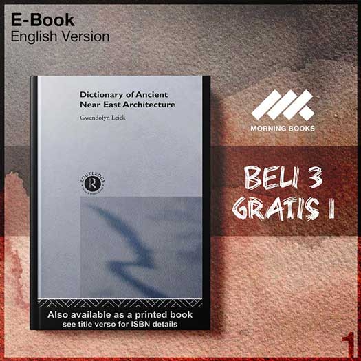 Routledge_A_Dictionary_of_Ancient_Near_Eastern_Architecture-Seri-2f.jpg Routledge_A_Dictionary_of_Ancient_Near_Eastern_Architecture-Seri-2f.jpg