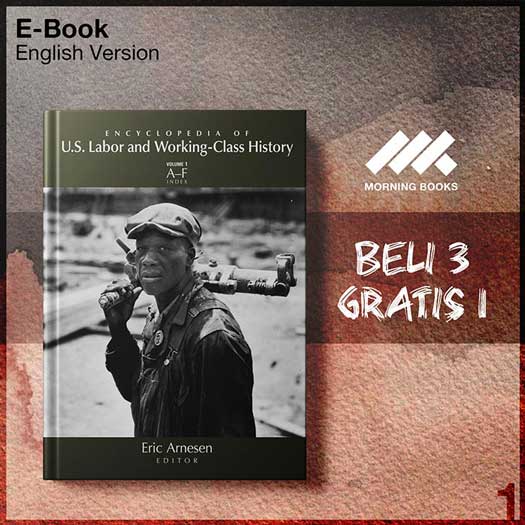 Routledge_Encyclopedia_of_U_S_Labor_and_Working_Class_History_3_Vol_set-Seri-2f.jpg