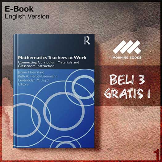 Routledge_Mathematics_Teachers_at_Work_Connecting_Curriculum_Materials_C-Seri-2f.jpg Routledge_Mathematics_Teachers_at_Work_Connecting_Curriculum_Materials_C-Seri-2f.jpg